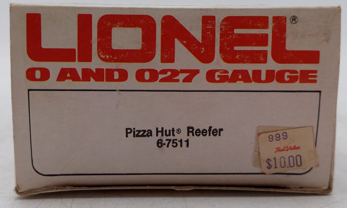 Lionel 6-7511 O Gauge Pizza Hut Refrigerator Car EX/Box