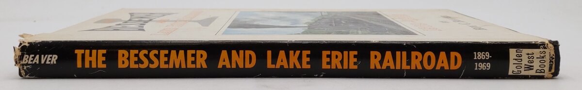 The Bessemer and Lake Erie railroad, 1869-1969 Hardcover Book By Roy C. Beaver VG