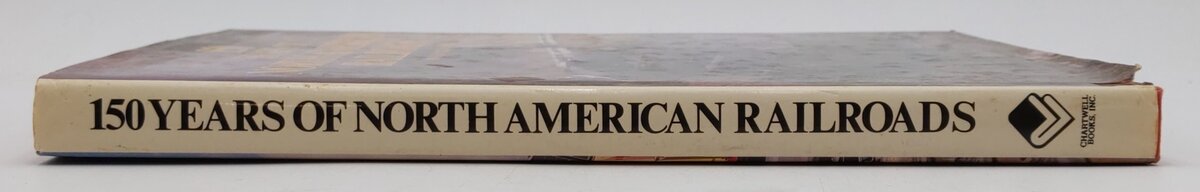 150 Years Of North American Railroads Hardcover Book By Bernard Fitzsimons VG