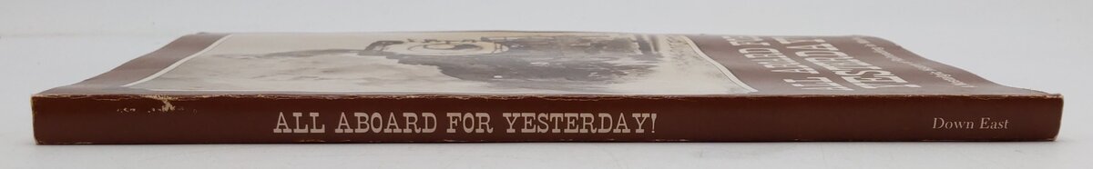 All Aboard for Yesterday! Paperback Book By Barter, J. Malcolm VG