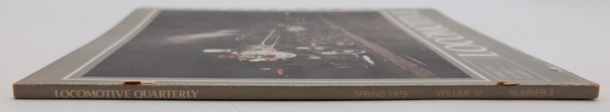 Locomotive Quarterly 1979 Spring Vol 3 #3 Paperback Book By Jack W. Jarrell VG