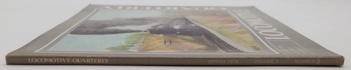 Locomotive Quarterly 1978 Spring No3 Vol.2 Paperback Book By Jack W. Jarrell EX