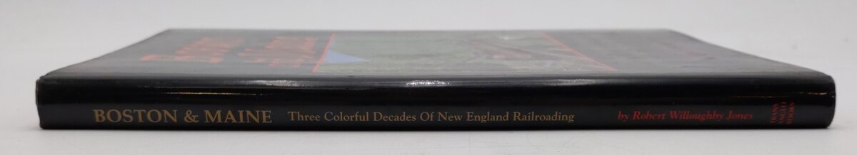 Boston and Maine Hardcover Book By Robert Willoughby Jones EX