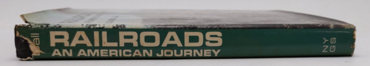 Railroads An American Journey Hardcover Book By Don Ball, Jr. VG