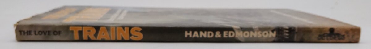 The Love of Trains Hardcover Book By Victor Hand & Harold Edmonson VG