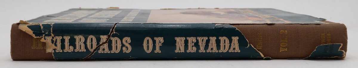 Railroads of Nevada and Eastern California Vol.2 Book By David F. Myrick