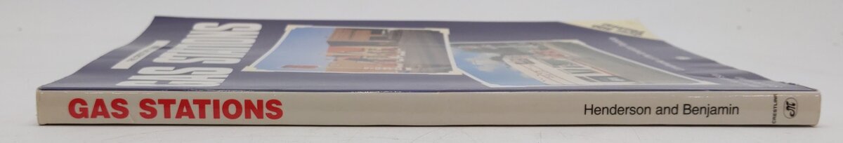 Gas Stations Paperback Book By Wayne Henderson, Scott Benjamin VG
