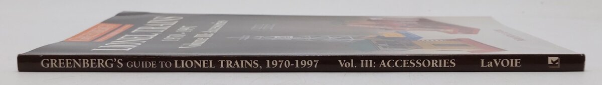 Greenberg's Lionel Trains 1970-1997 Vol.3 Paperback Book By Roland E. LaVoie EX