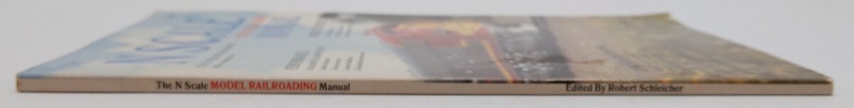 N Scale Model Railroading Manual Paperback Book By Robert Schleicher EX
