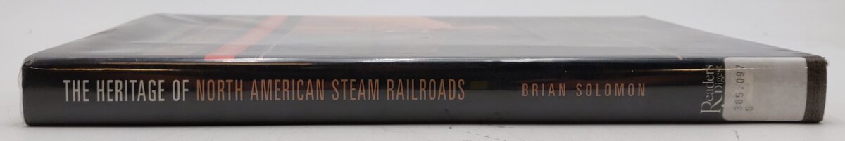 The Heritage of North American Steam Railroads Hardcover Book By Brian Solomon EX