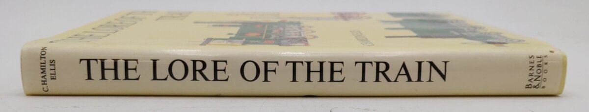 The Lore of the Train Hardcover Book By C. Hamilton Ellis EX