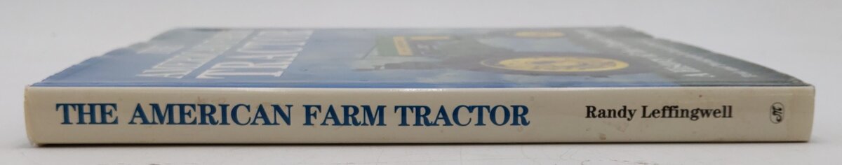 The American Farm Tractor Hardcover Book By Randy Leffingwell VG