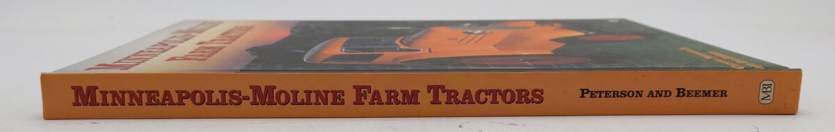 Minneapolis-Moline Farm Tractors Hardcover Book By Chester Peterson Jr. EX