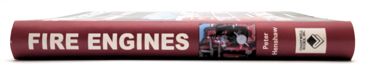 Chartwell Books Inc. 0-7858-2405-7 Fire Engines - Peter Henshaw LN
