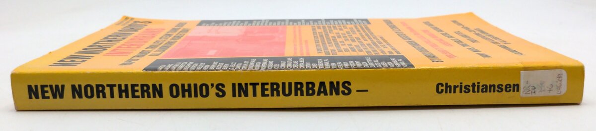 Trolley Lore 82-90902 New Northern Ohio's Interurbans - Harry & Liz Christiansen EX