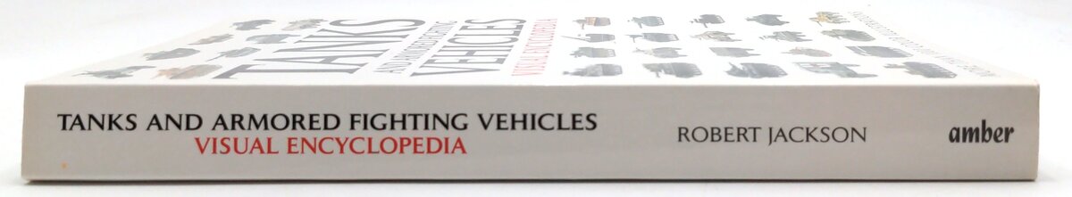 Amber Book 978-1-906626-70-9 Tanks & Armored Fighting Vehicles - Robert Jackson LN