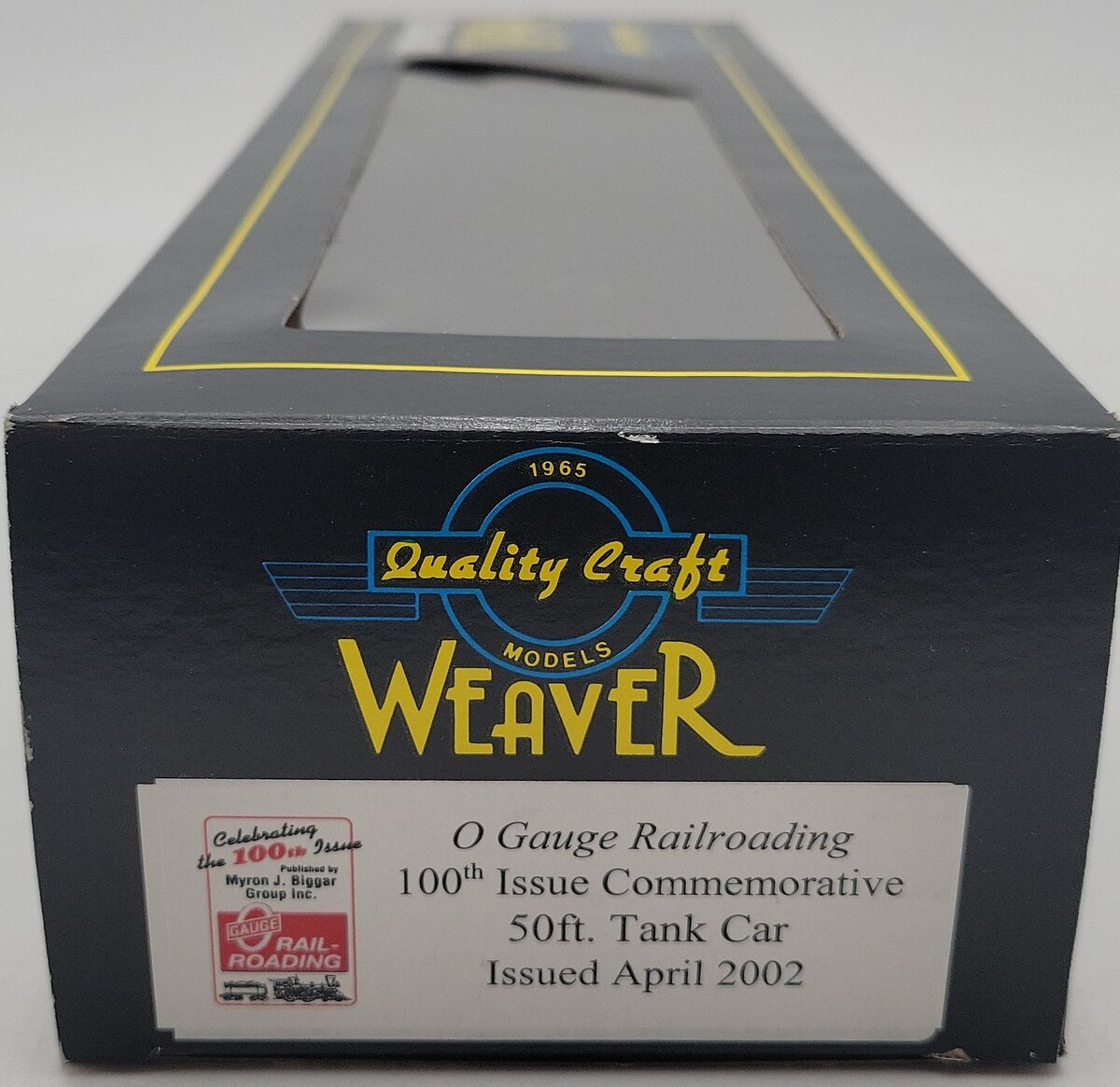 Weaver O Gauge 100th Issue Commemorative 50' Tank Car - 3 Rail LN/Box