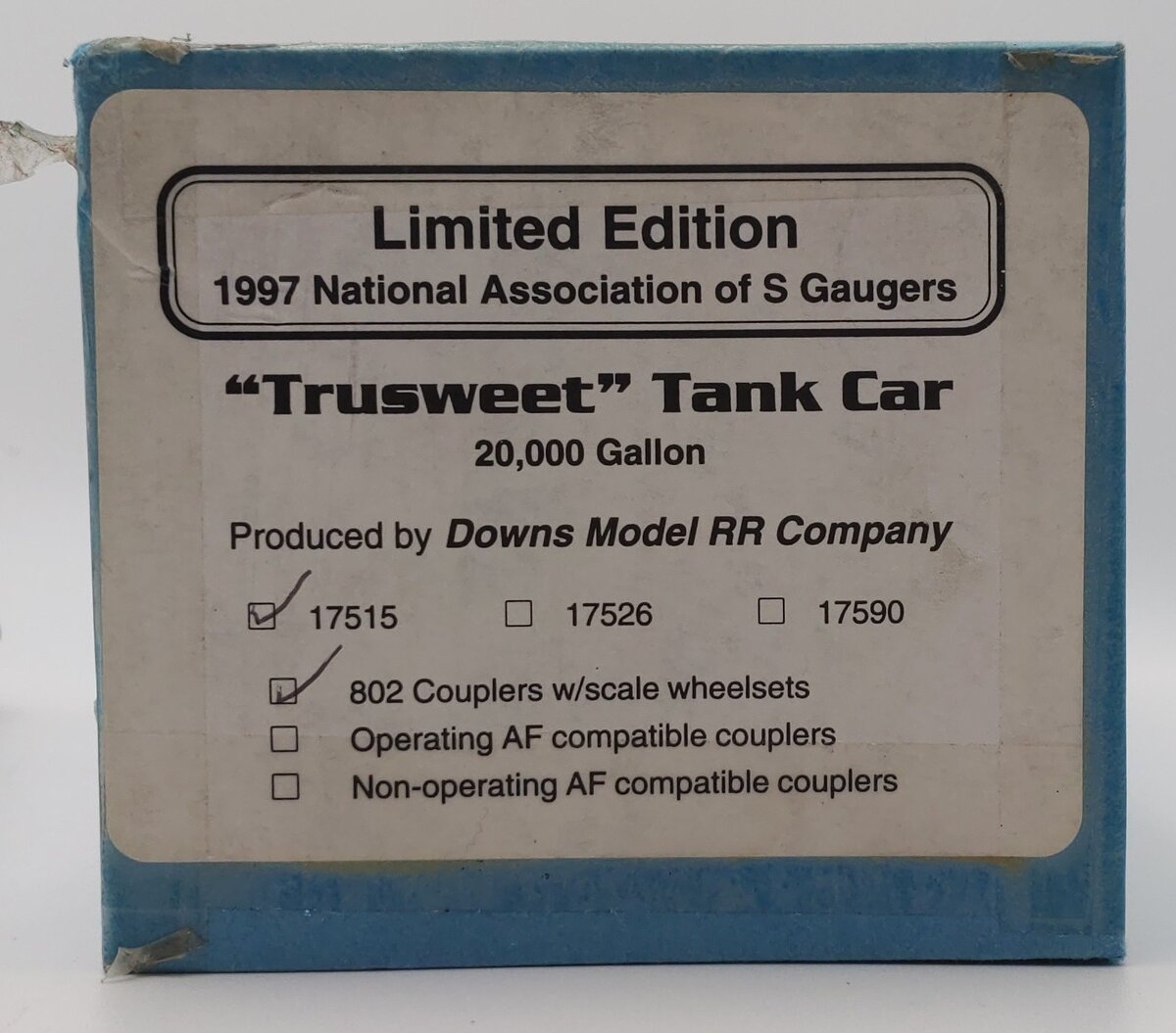 Downs Model RR 17515 S Gauge AMPX Trusweet 20000 Gallon Tank Car VG/Box