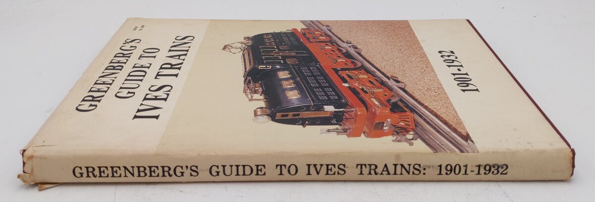 Greenberg's Guide To Ives Trains 1901-32 Hardcover Book VG