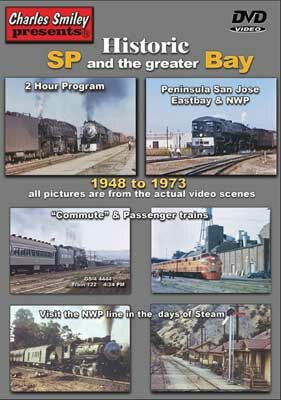 Charles Smiley Videos 155 Historic Southern Pacific and the Greater Bay DVD
