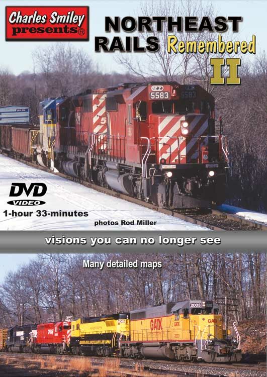 Charles Smiley Videos 137 Northeast Rails Remembered II DVD