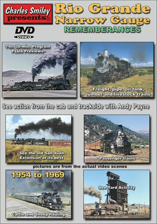 Charles Smiley Videos 152 Rio Grande Narrow Gauge Rememberances 1950s-1960s DVD