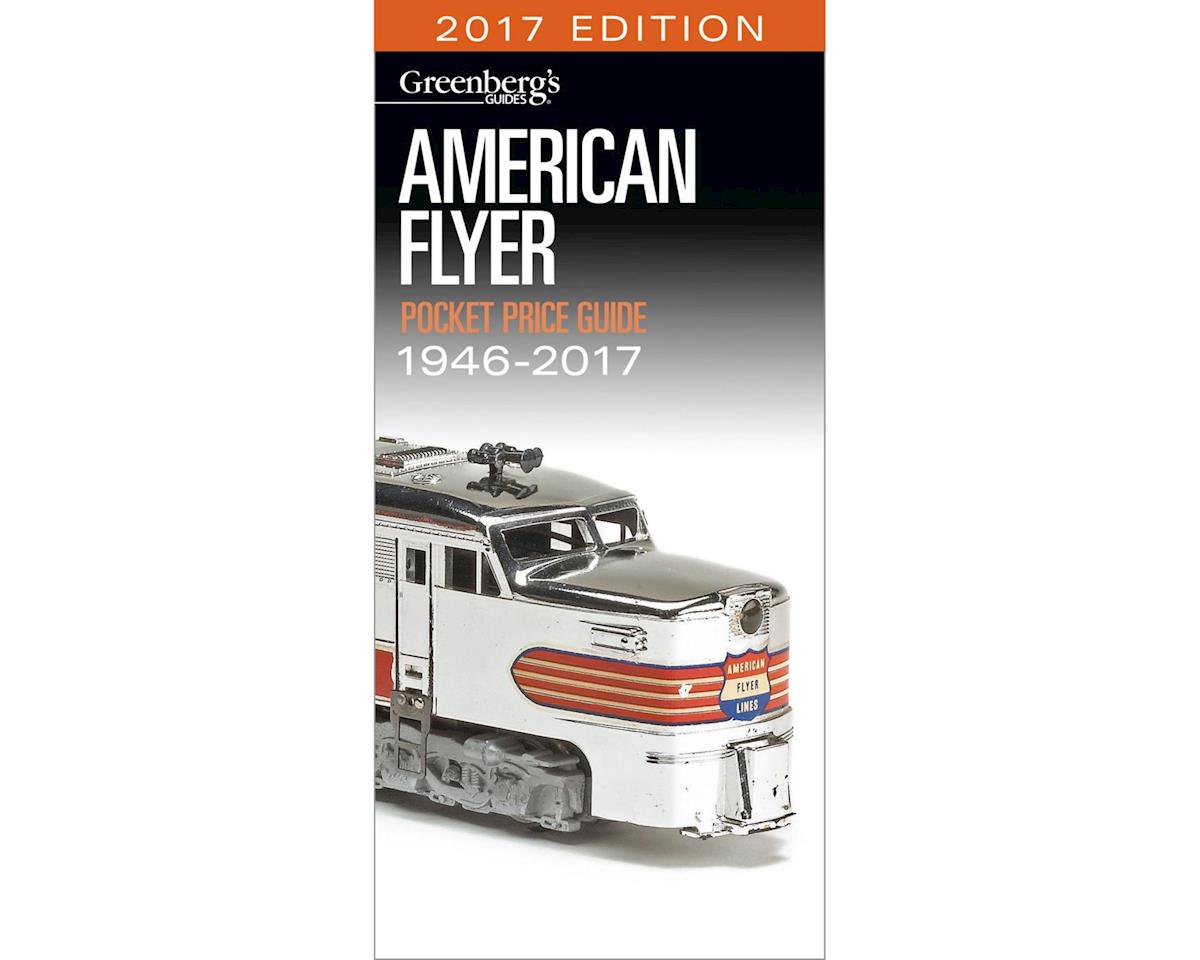 Kalmbach 108617 American Flyer Price Guide 1946 - 2017