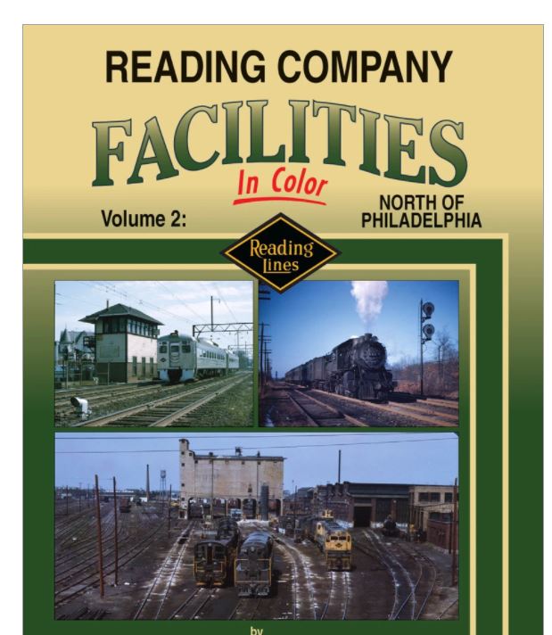 Morning Sun Books 1556 Reading Company in Color Vol. 2: North of Philadelphia