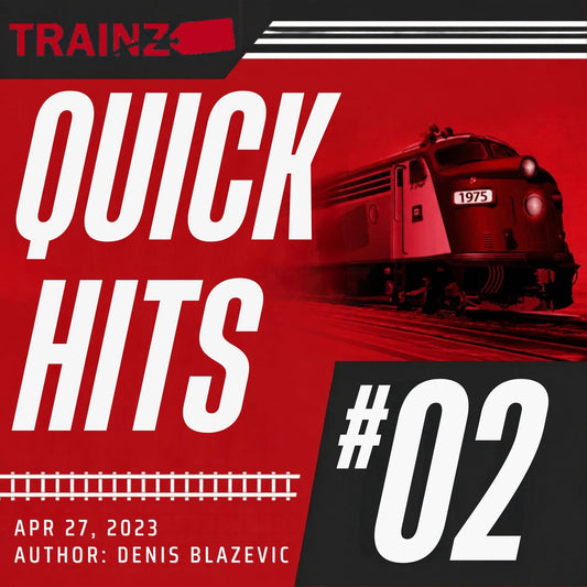 Trainz Quick Hits Articles Volume 2