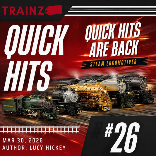 Best Lionel Steam Locomotives | Trainz Quick Hits #26