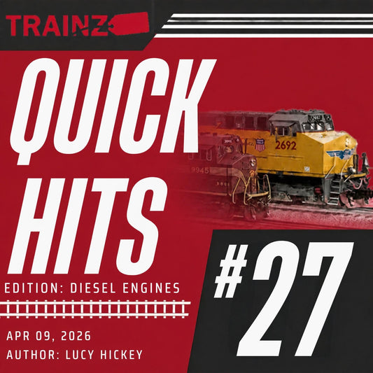 Trainz Quick Hits Articles Volume 27