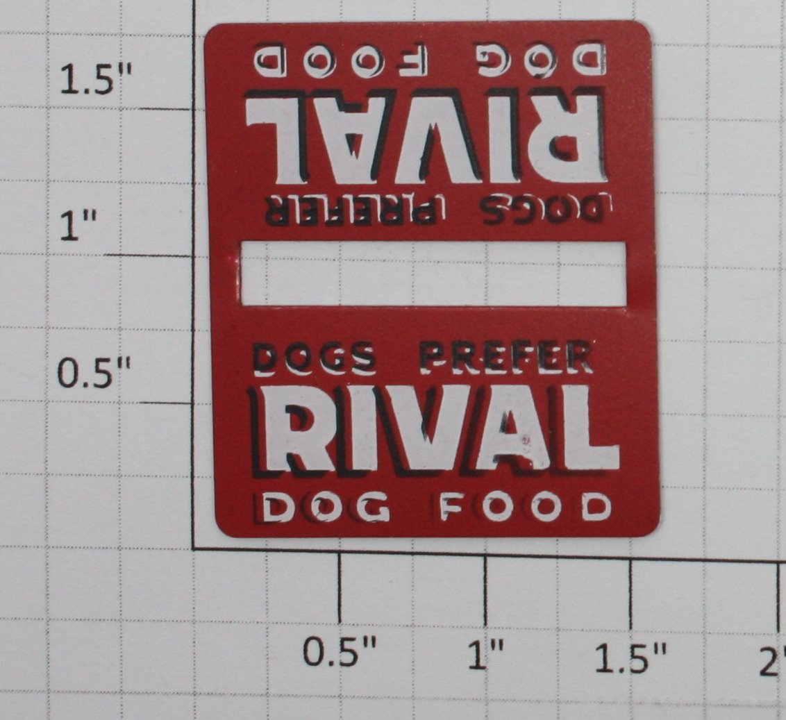 Lionel 256-45 Dogs Prefer Rival Metal Sign