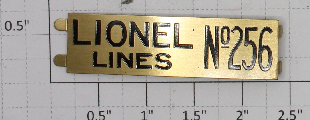 Lionel 256-6 256 Nameplate