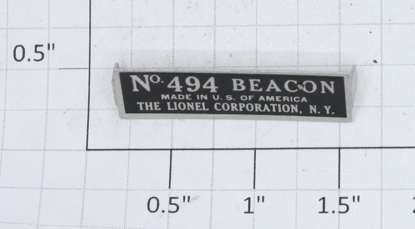 Lionel 494-1 O Gauge No. 494 Beacon Name Plate