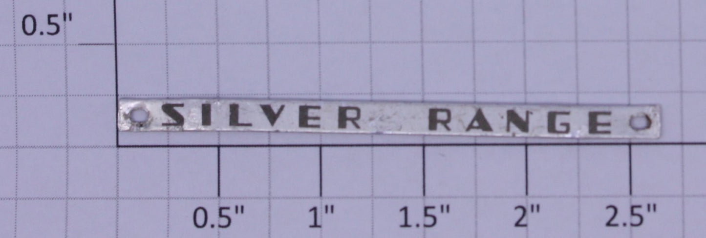 Lionel 2532-50X Silver Range Faded Nameplate with Mounting Holes