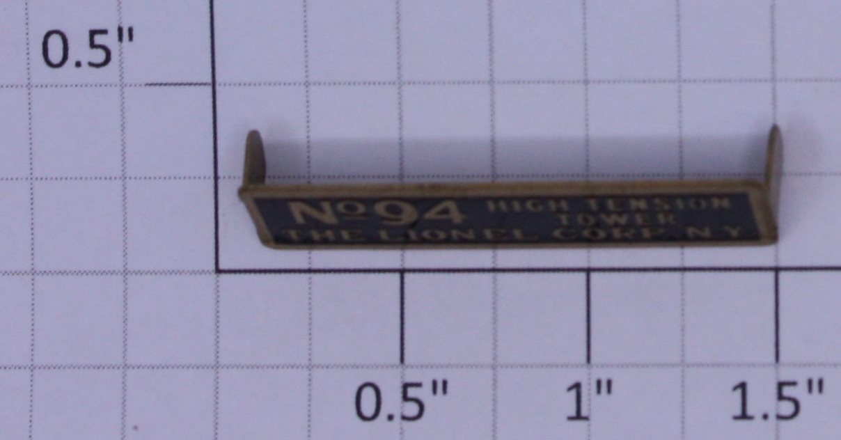 Lionel 94-10 High Tension Tower Brass Nameplate