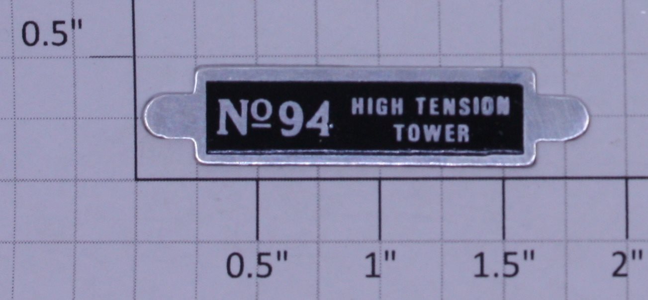 Lionel 94-10 No. 94 High Tension Tower Silver Nameplate