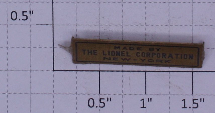 Lionel 100X-PWBS Prewar Brass Made By Lionel Corp. Nameplate