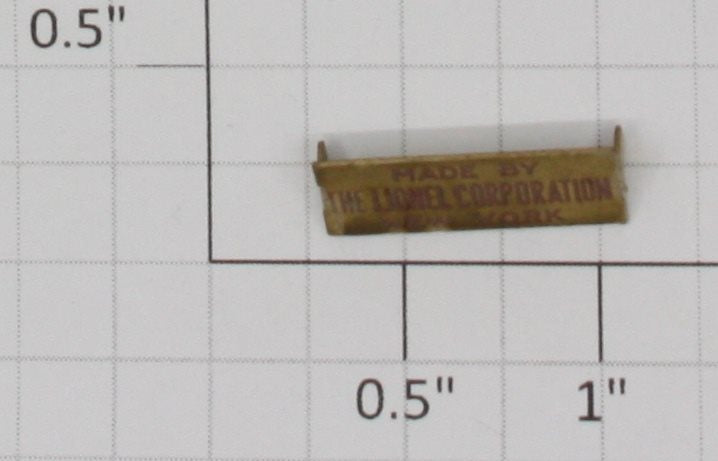 Lionel 260-25 Brass Red Letter Made by Lionel Adhesive Nameplate
