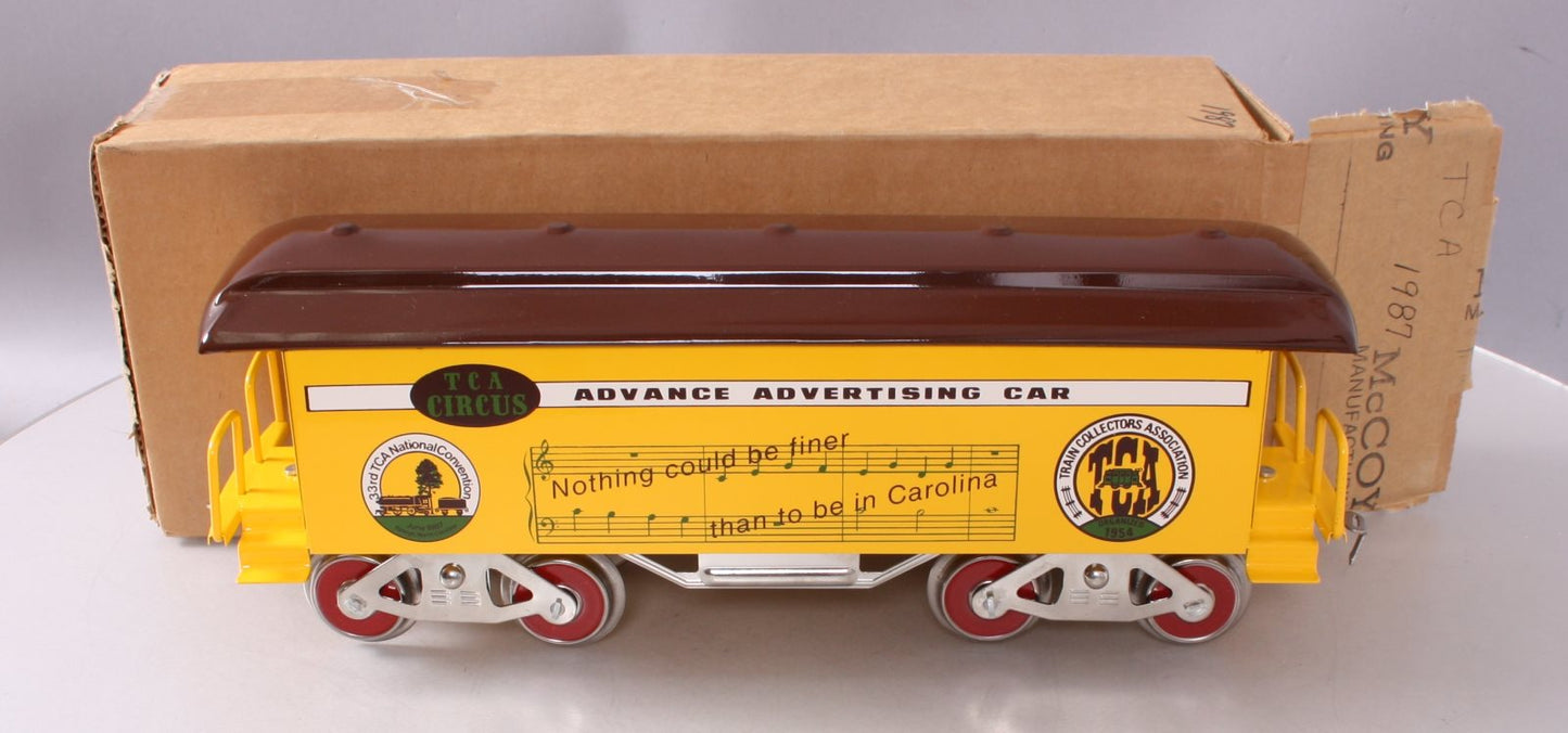 McCoy Standard Gauge 1987 TCA Carolina Circus Advance Advertising Car LN/Box