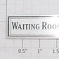 Lionel 124-3 Nickel Waiting Room Sign