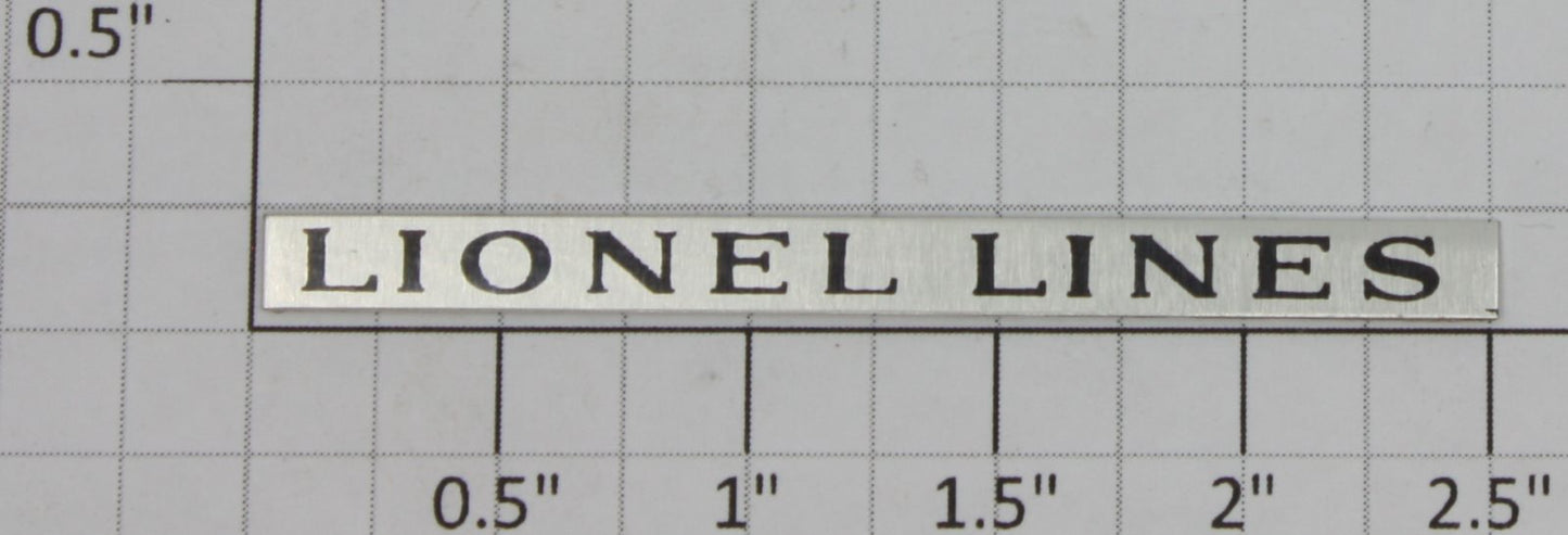 Lionel 264T-150 Nickel "Lionel Lines" Nameplate with Adhesive on Back