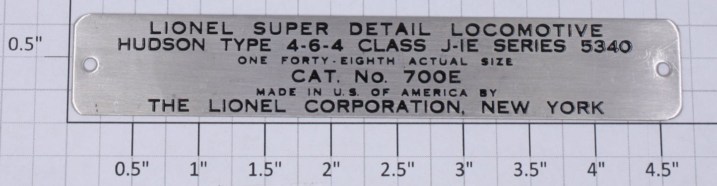 Lionel 700E-105 Lionel Super Locomotive Hudson Type 4-6-4 Series 5340 Name Plate