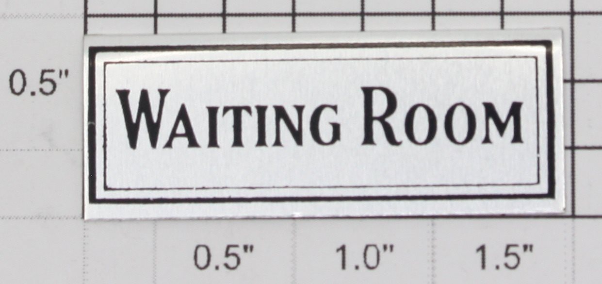 Lionel 124-130 Nickel "Waiting Room" Name plate with Adhesive