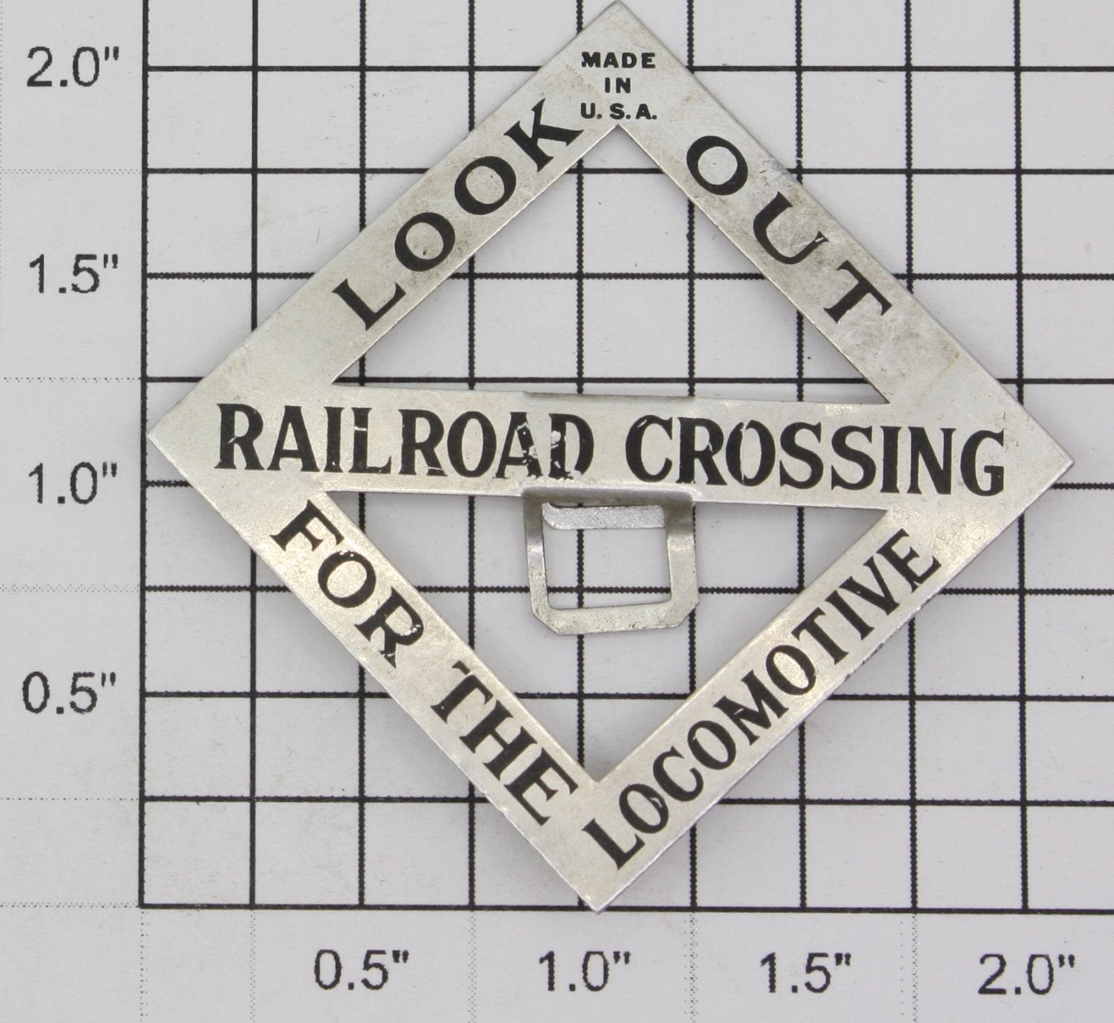 Lionel 68-3 Nickel Look Out Crossing For The Locomotive Sign