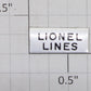 Lionel 815-4 "Lionel Lines" Nickel Sticker Nameplate with Adhesive