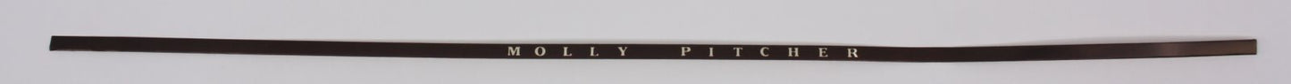 Lionel 2544-11 RH "Molly Pitcher" Pennsylvania Aluminum Car Name Strip
