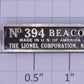 Lionel 394-7 No. 394 Beacon Nameplate