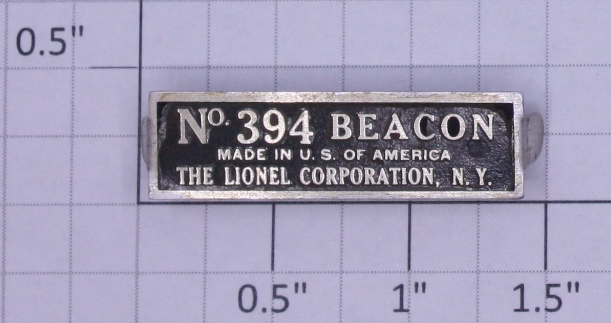 Lionel 394-7 No. 394 Beacon Nameplate