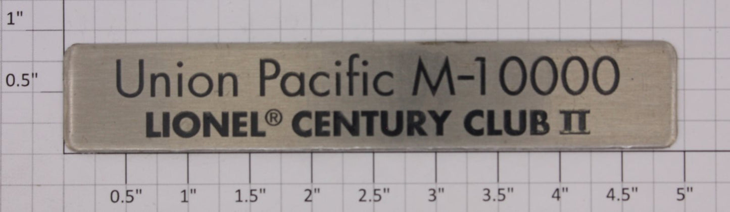 Lionel 51007-11 Union Pacific M10000 Century Club II Stainless Steel Nameplate